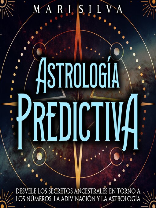Title details for Astrología predictiva by Mari Silva - Available